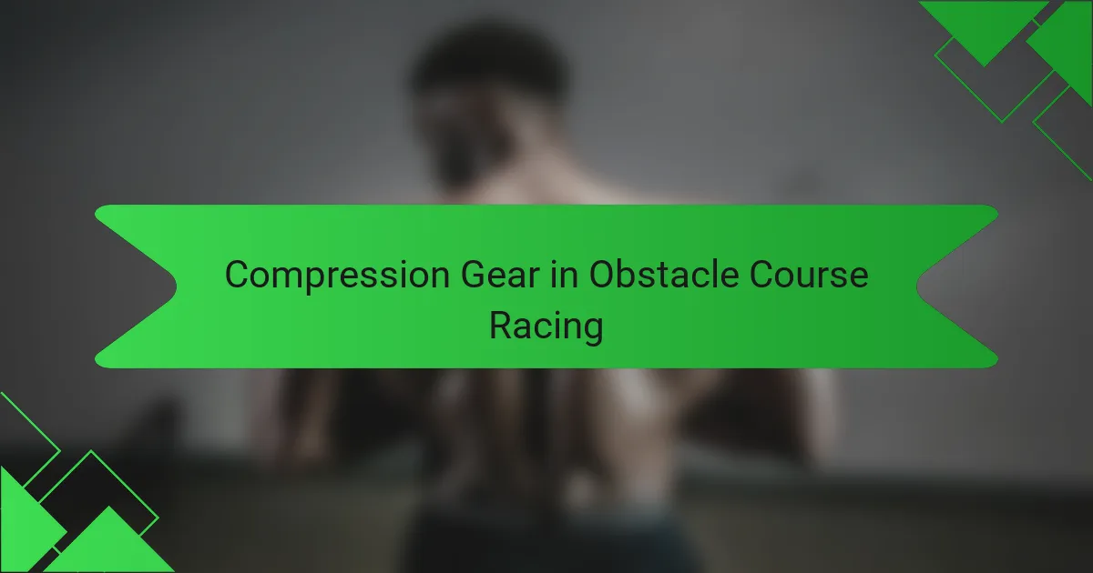 Compression Gear in Obstacle Course Racing