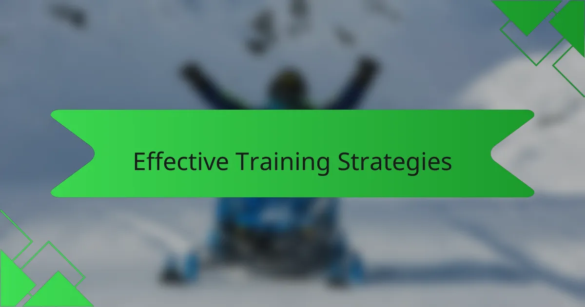 Effective Training Strategies