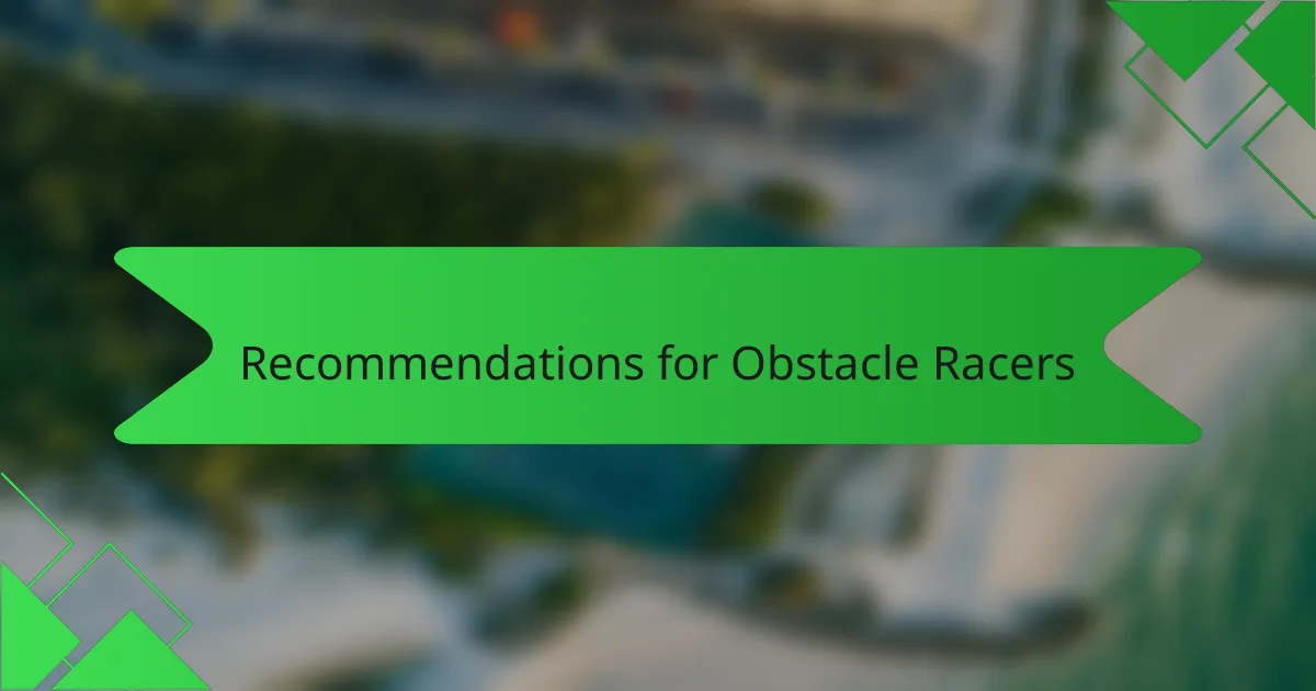Recommendations for Obstacle Racers