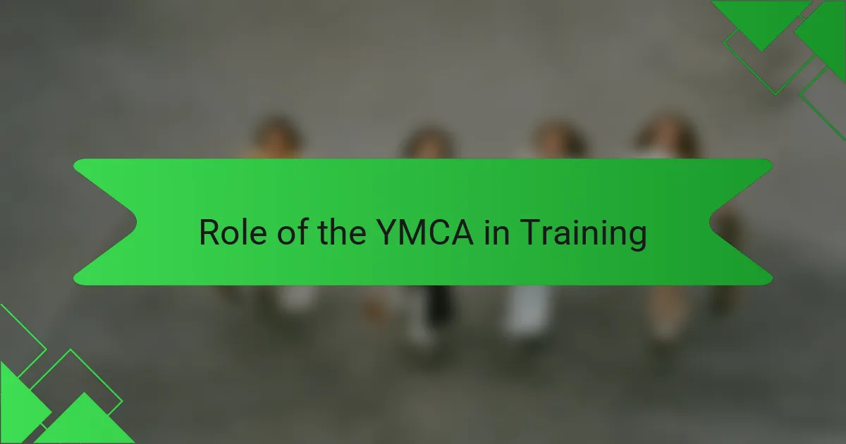 Role of the YMCA in Training