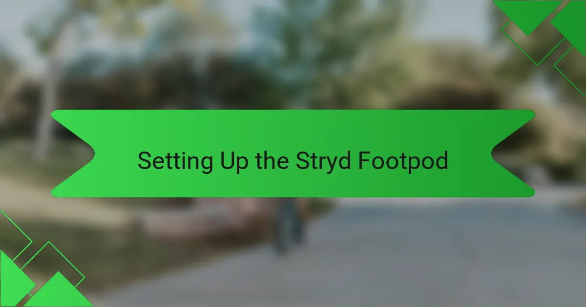 Setting Up the Stryd Footpod