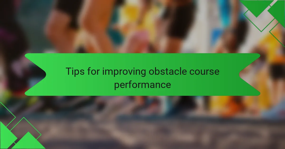 Tips for improving obstacle course performance
