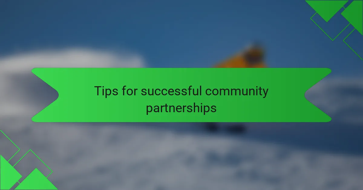 Tips for successful community partnerships