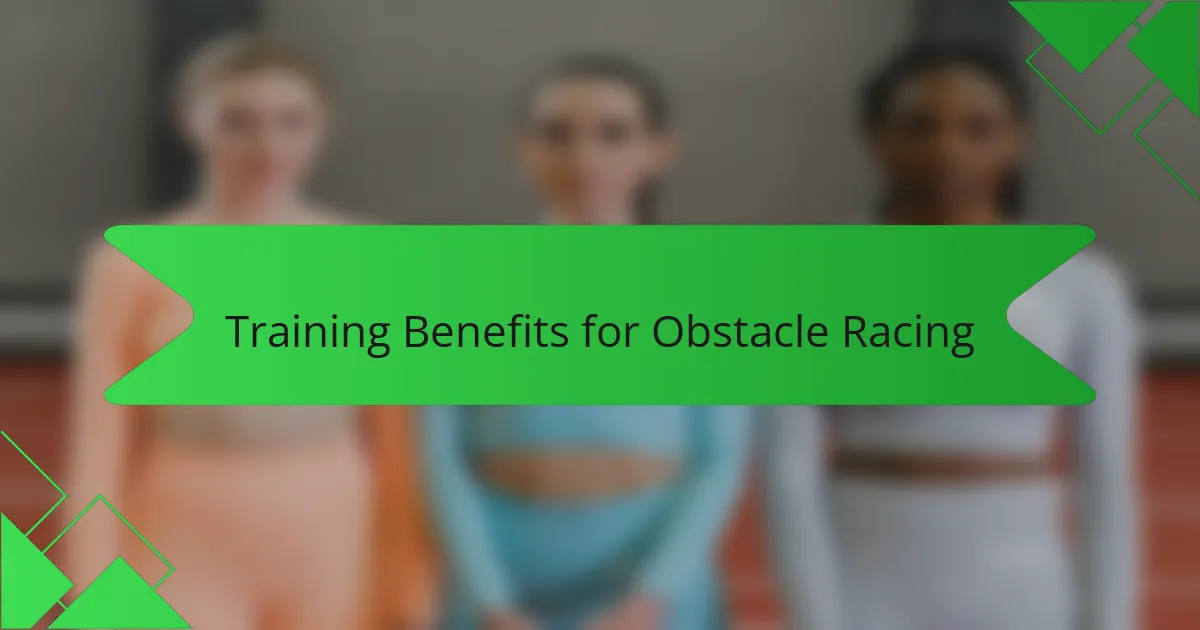 Training Benefits for Obstacle Racing